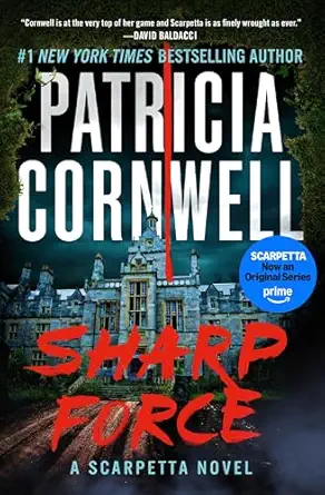 Sharp Force: A Scarpetta Novel